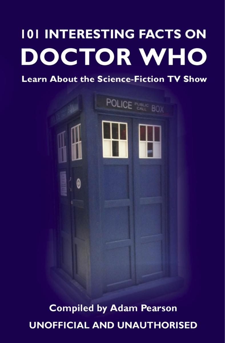 101 Interesting Facts on Doctor Who