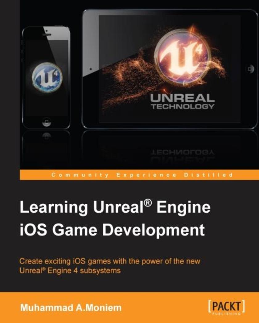 Learning Unreal? Engine iOS Game Development