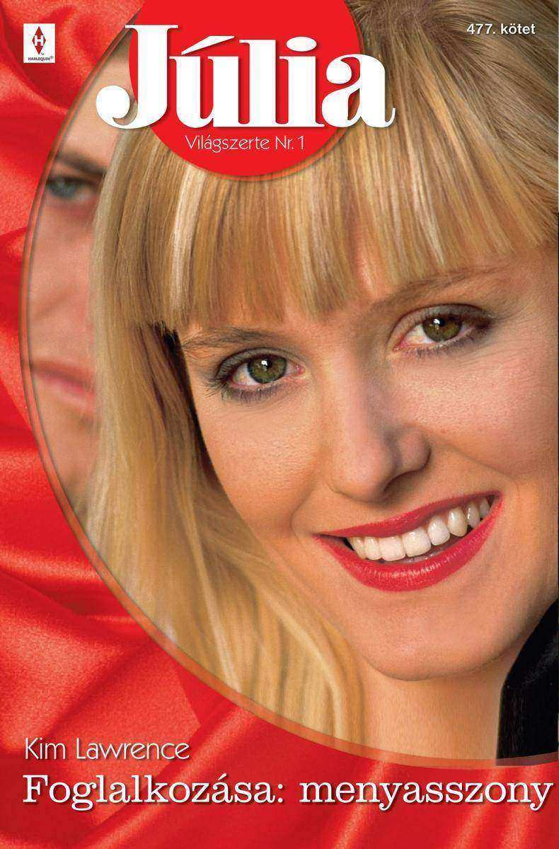 Júlia 477. (Foglalkozása: menyasszony)