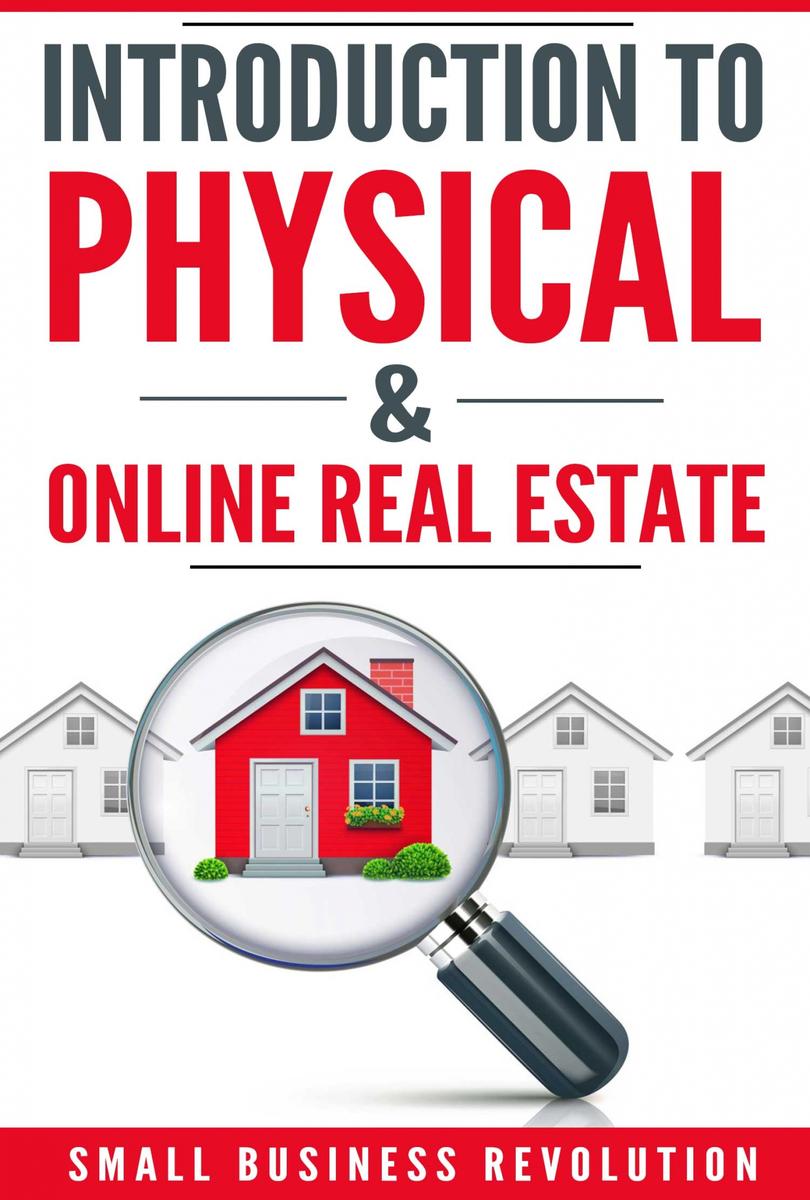 Introduction to Physical ＆ Online Real Estate