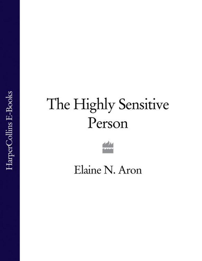 The Highly Sensitive Person