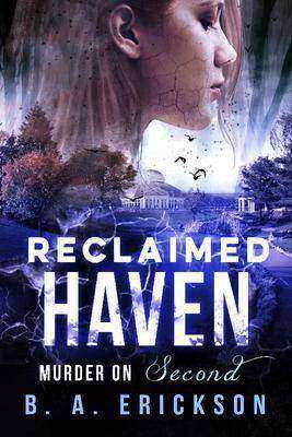 Reclaimed Haven: Murder on Second