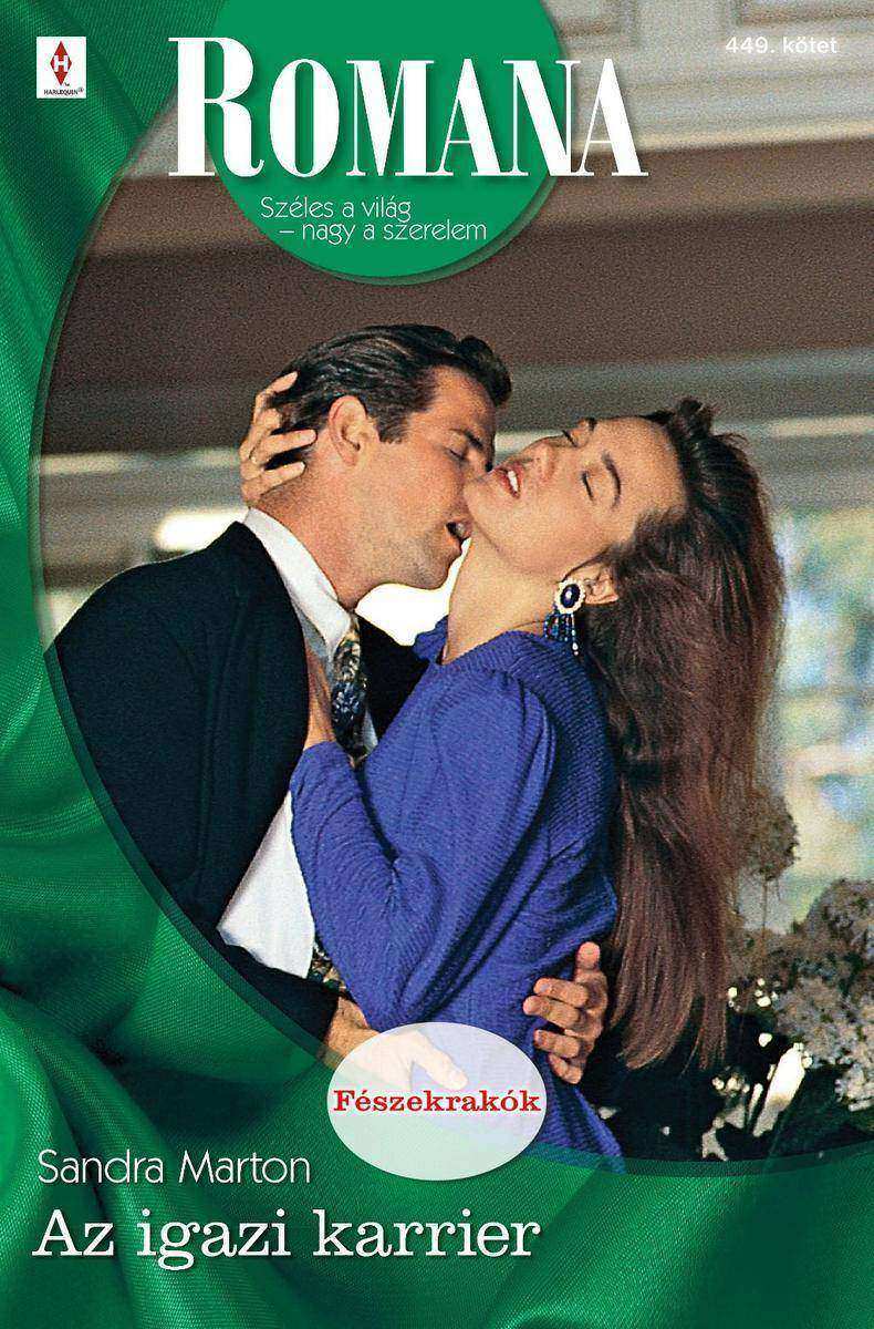 Romana 449. (Az igazi karrier)