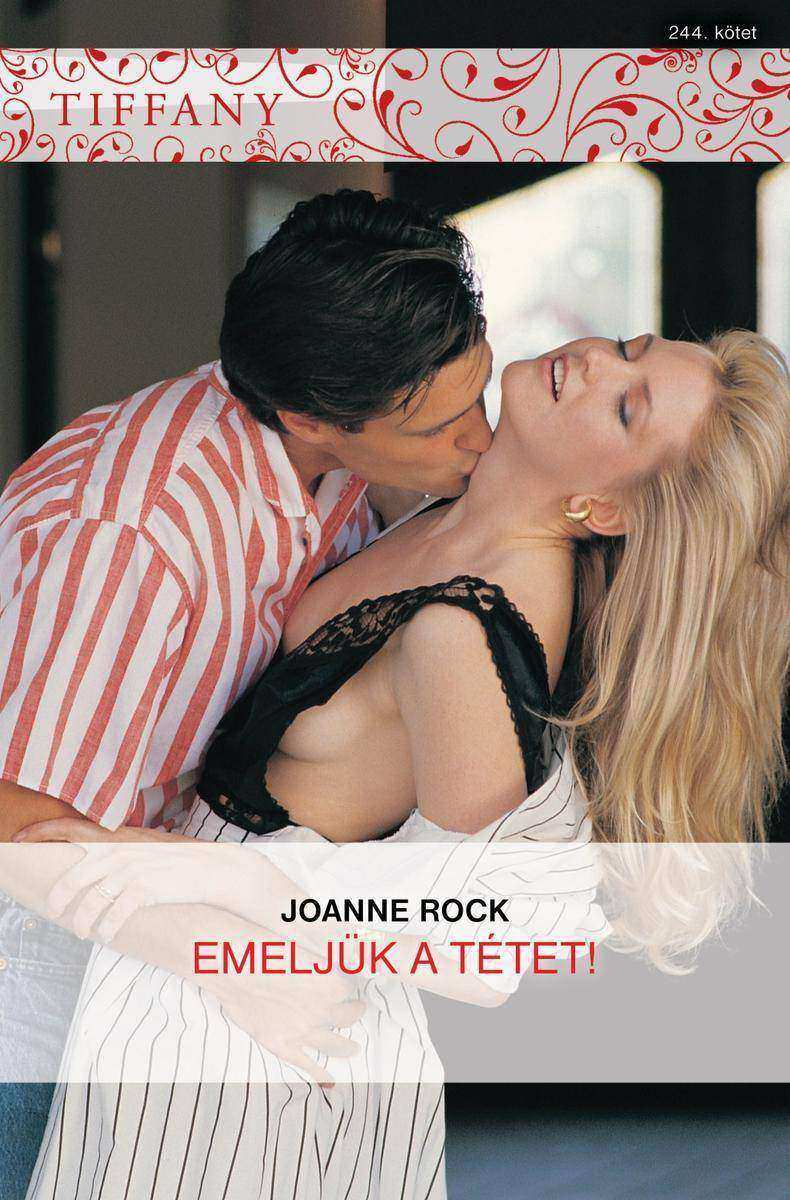 Tiffany 244. (Emeljük a tétet!)