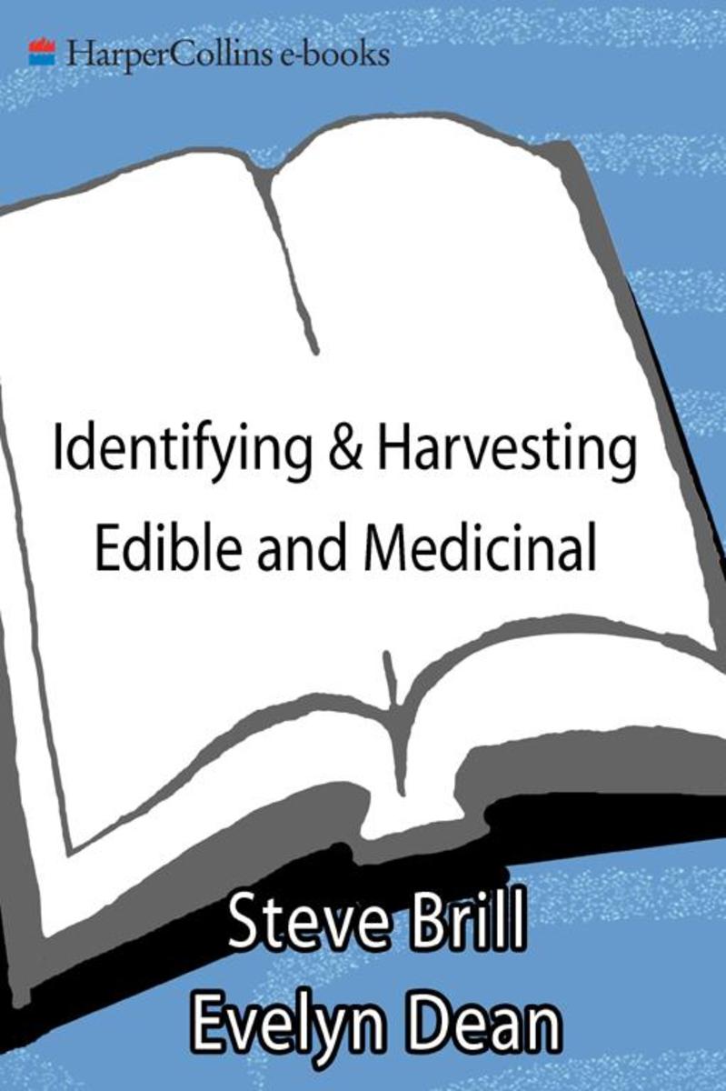Identifying & Harvesting Edible and Medicinal Plants