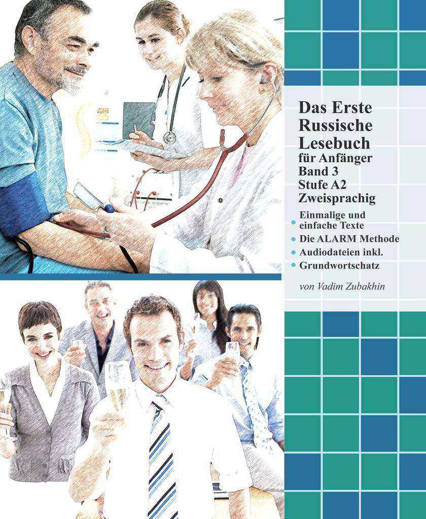 Das Erste Russische Lesebuch für Anf?nger, Band 3