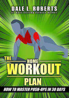 The Home Workout Plan:How to Master Push-Ups in 30 Days