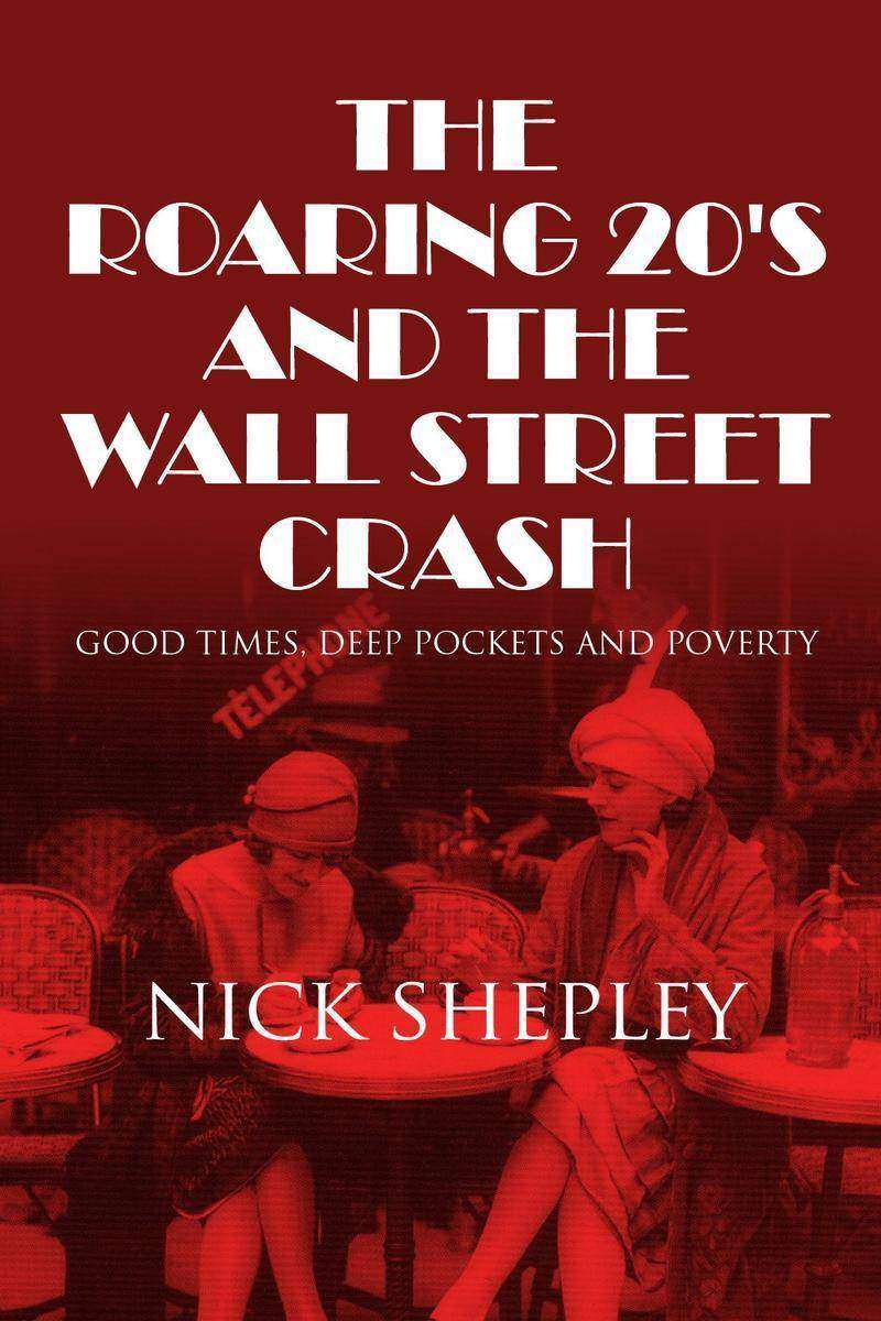 Roaring 20's and the Wall Street Crash