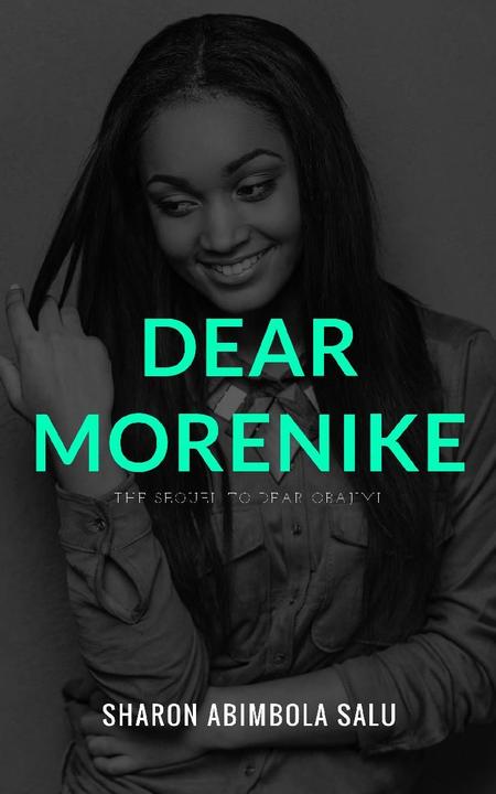 Dear Morenike:The Sequel to Dear Obajimi