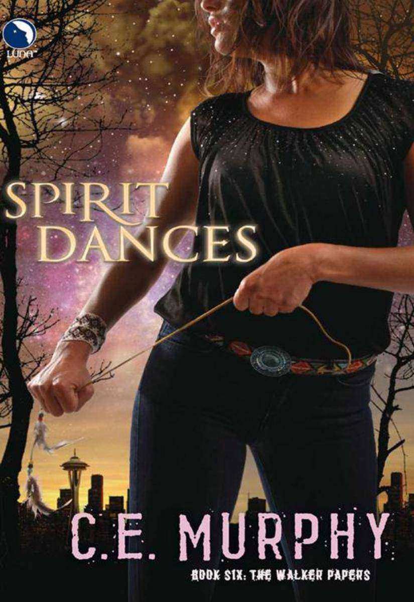 Spirit Dances (Luna) (The Walker Papers, Book 7)