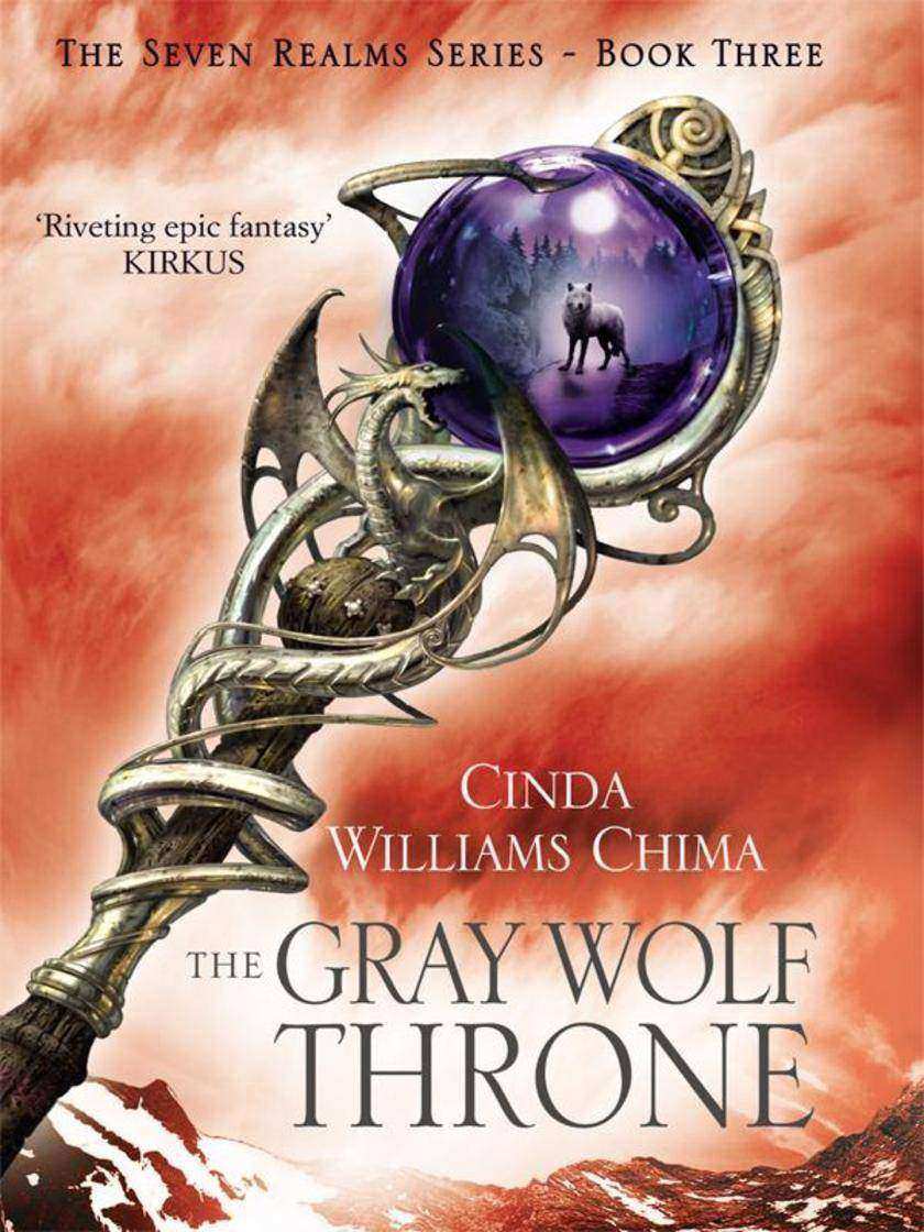The Gray Wolf Throne (The Seven Realms Series, Book 3)