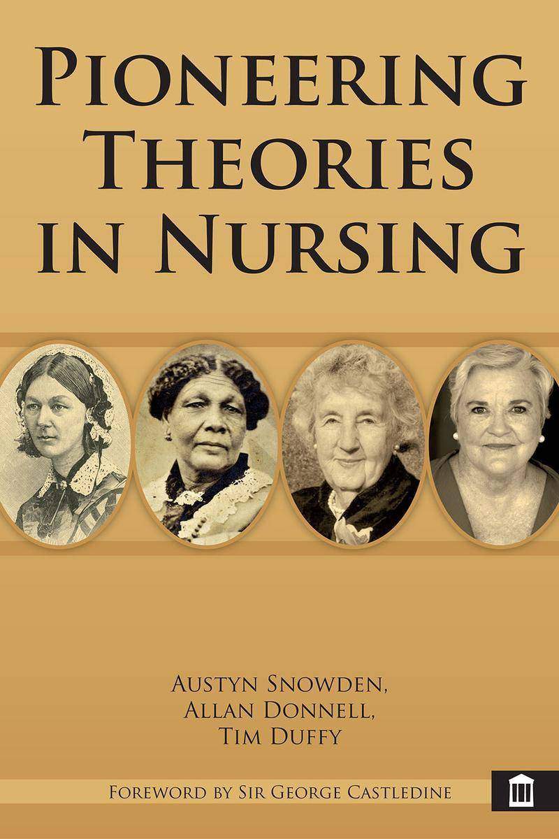 Pioneering Theories in Nursing