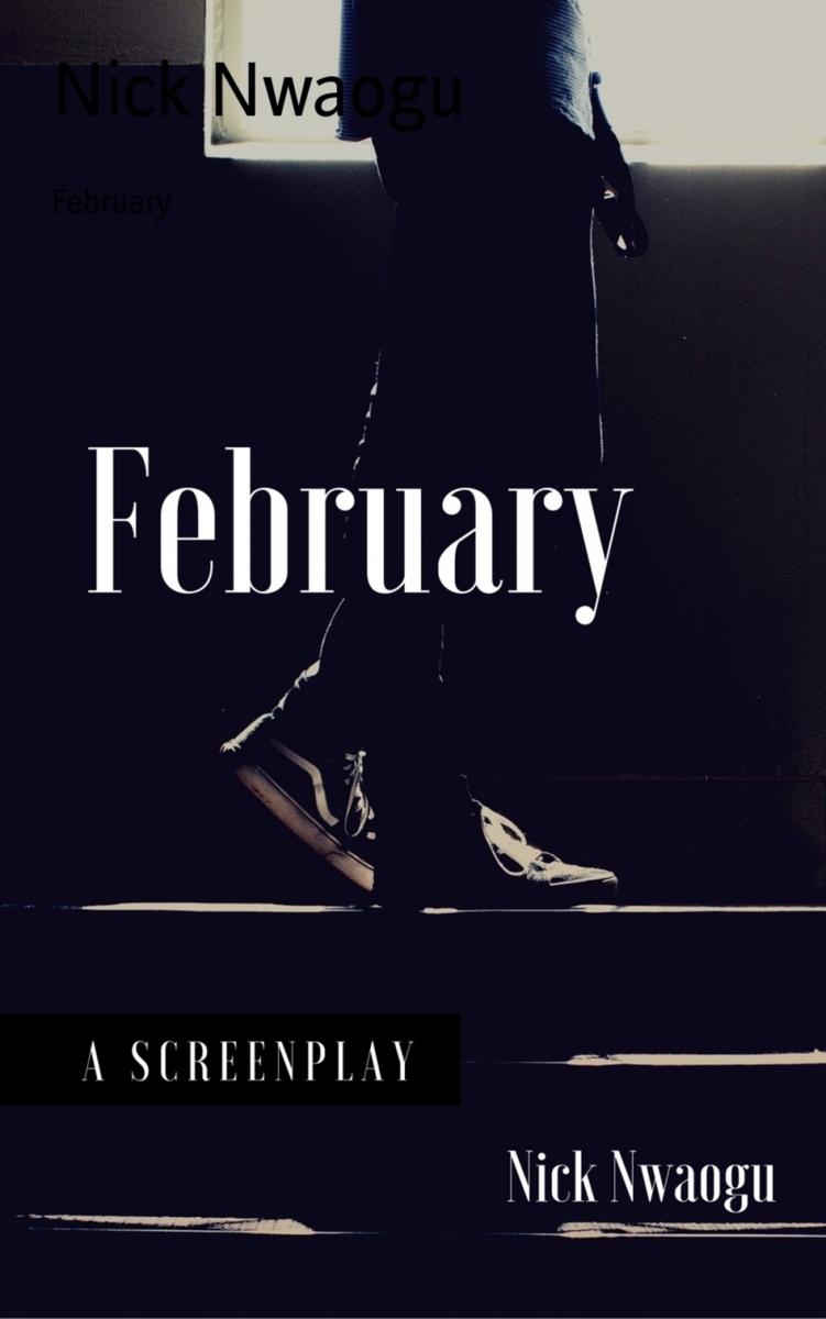 February:A Screenplay