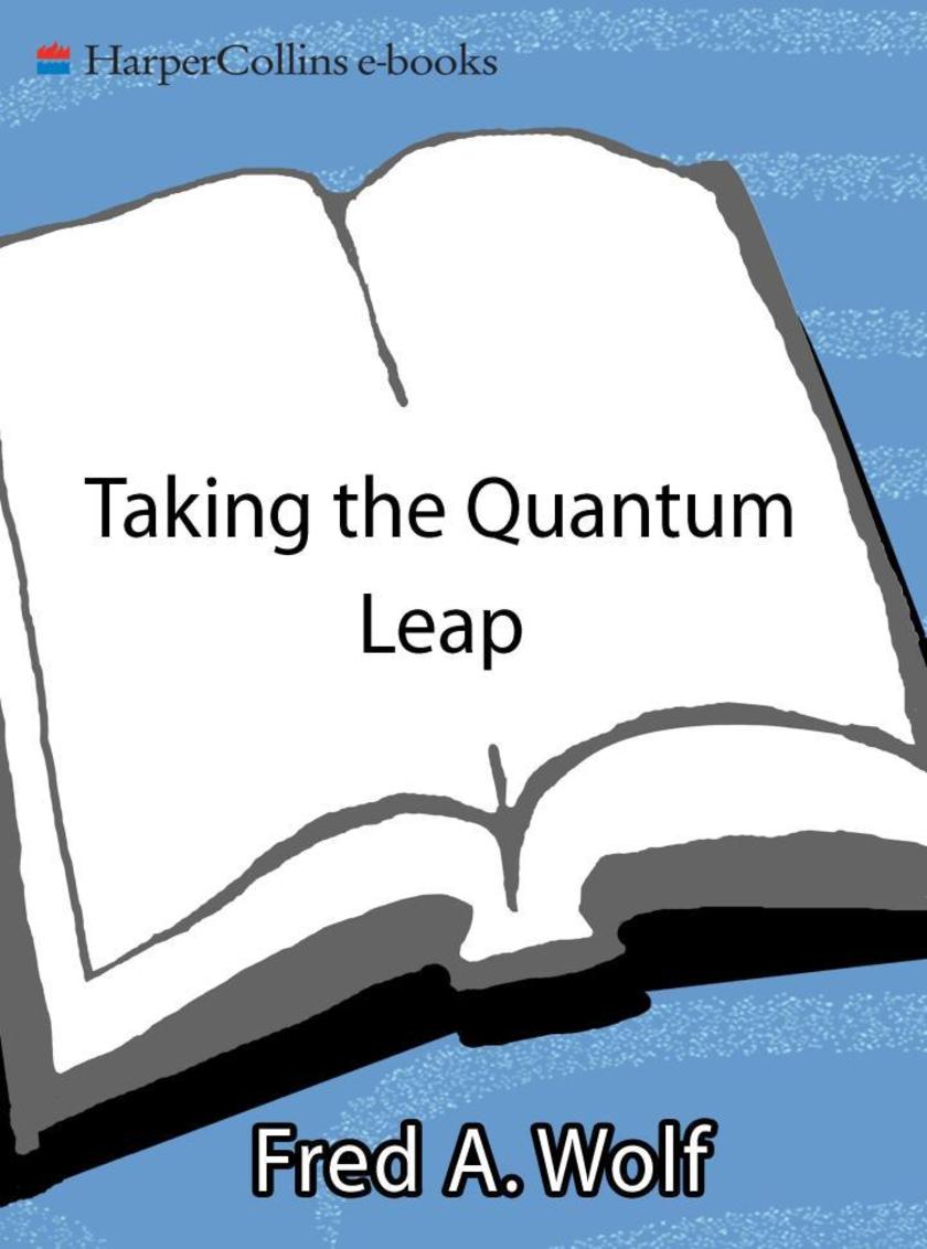 Taking the Quantum Leap