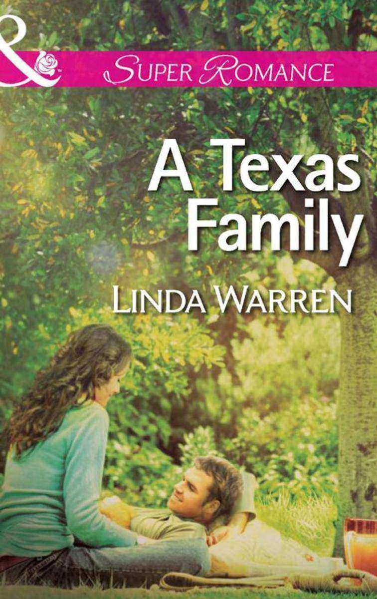 A Texas Family (Mills &  Boon Superromance) (Willow Creek, Texas, Book 2)