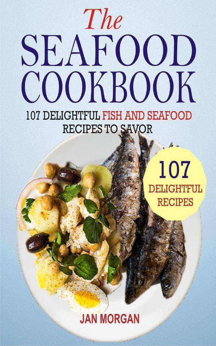 The Seafood Cookbook