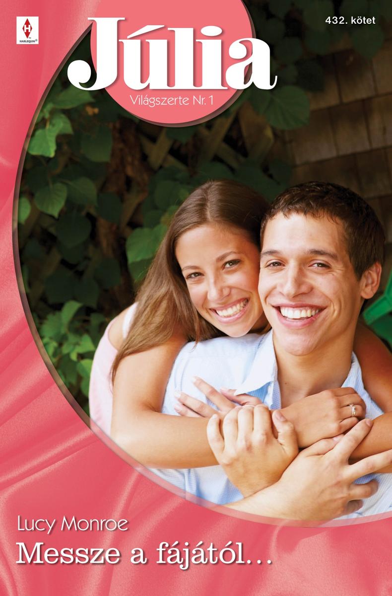 Júlia 432. (Messze a fájától….)