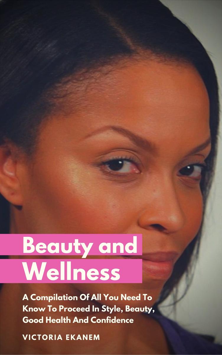 Beauty And Wellness