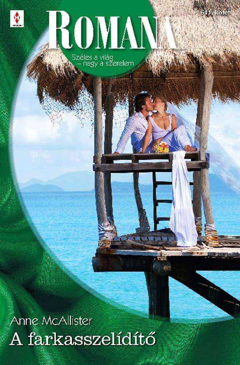 Romana 611. - A farkasszelídít?