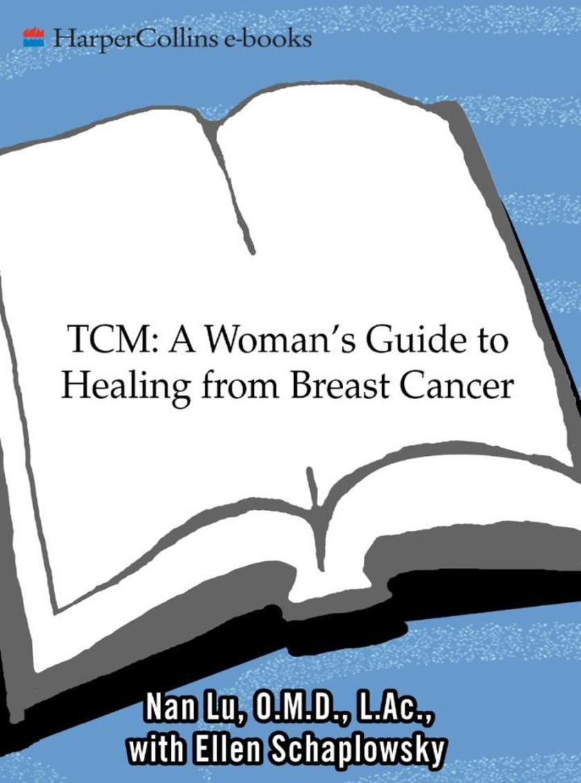 TCM: A Woman's Guide to Healing From Breast Cancer
