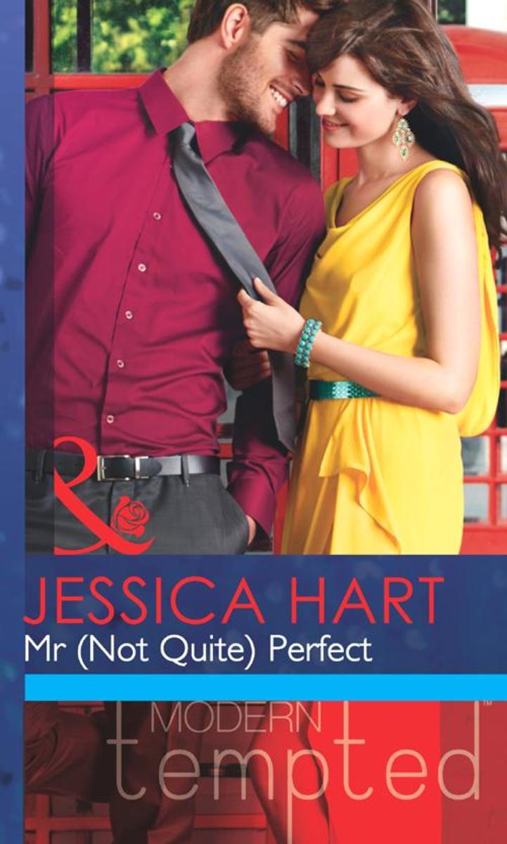 Mr (Not Quite) Perfect (Mills &  Boon Modern Tempted)