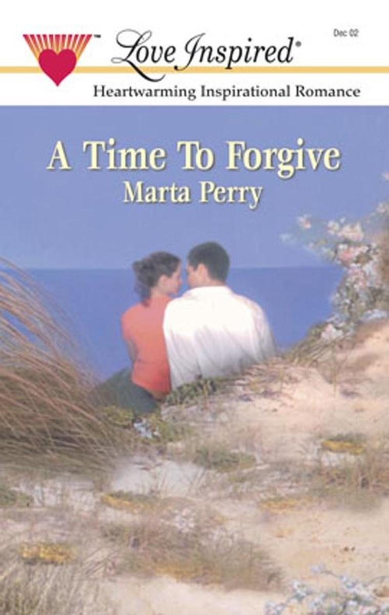 A Time to Forgive (Mills &  Boon Love Inspired)
