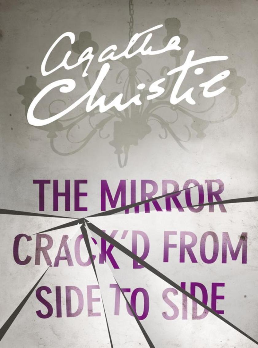 The Mirror Crack’d From Side to Side (Miss Marple)
