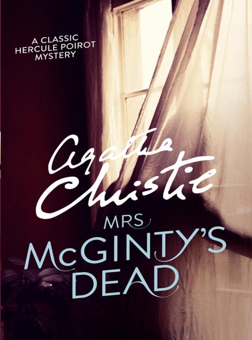Mrs McGinty’s Dead (Poirot)