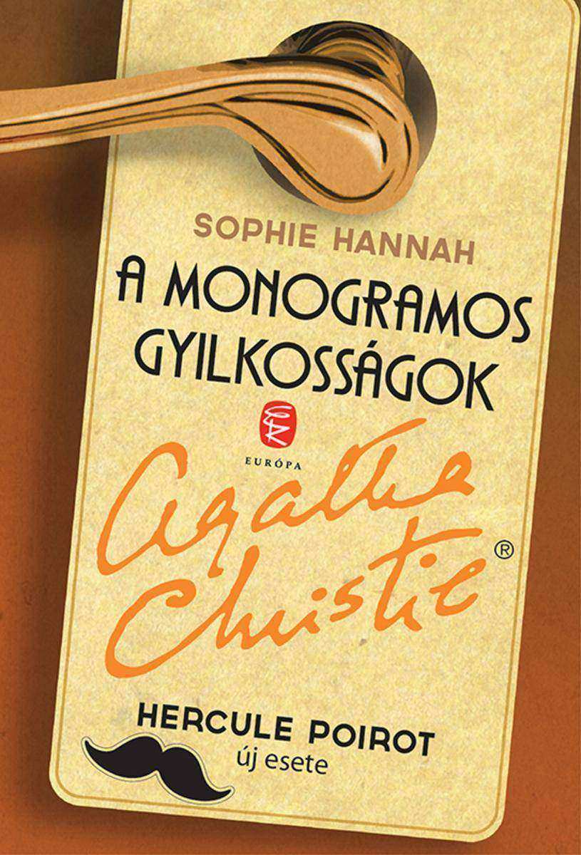 A monogramos gyilkosságok: Hercule Poirot új esete