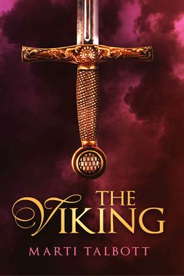 The Viking: (The Viking Series, #1)