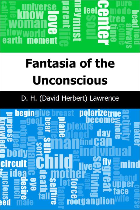 Fantasia of the Unconscious