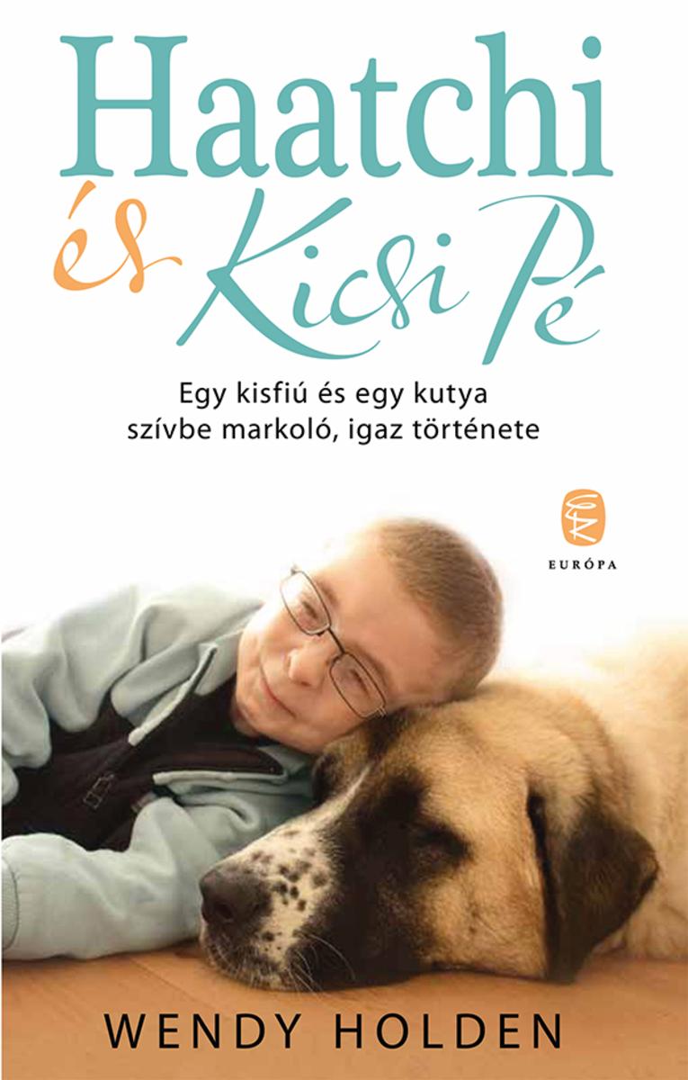 Haatchi és Kicsi P?