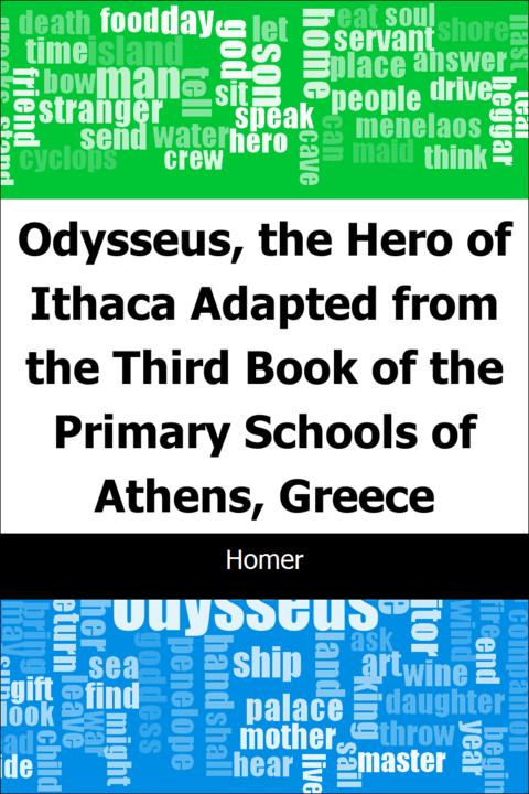 Odysseus, the Hero of Ithaca