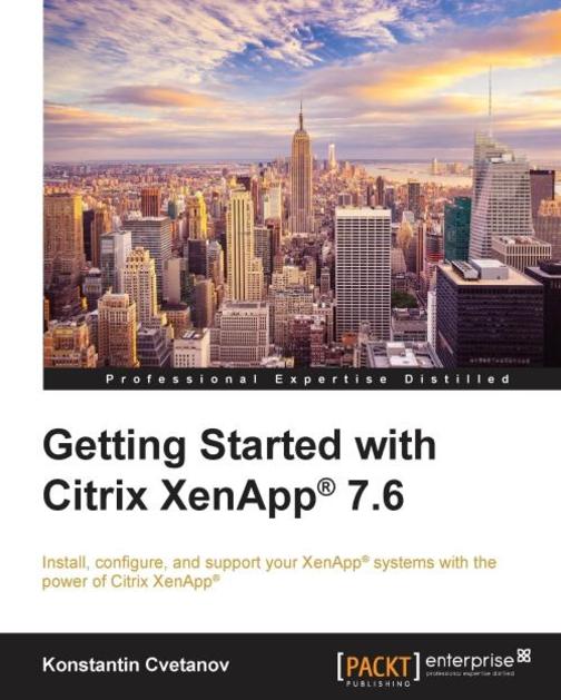 Getting Started with Citrix XenApp? 7.6