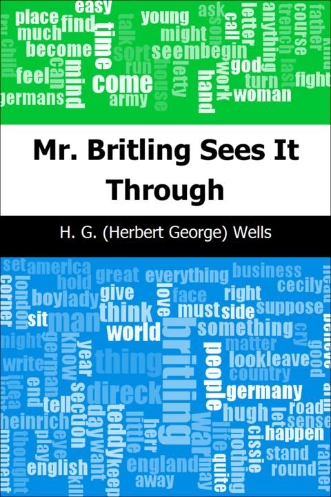 Mr. Britling Sees It Through