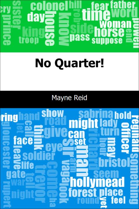 No Quarter!