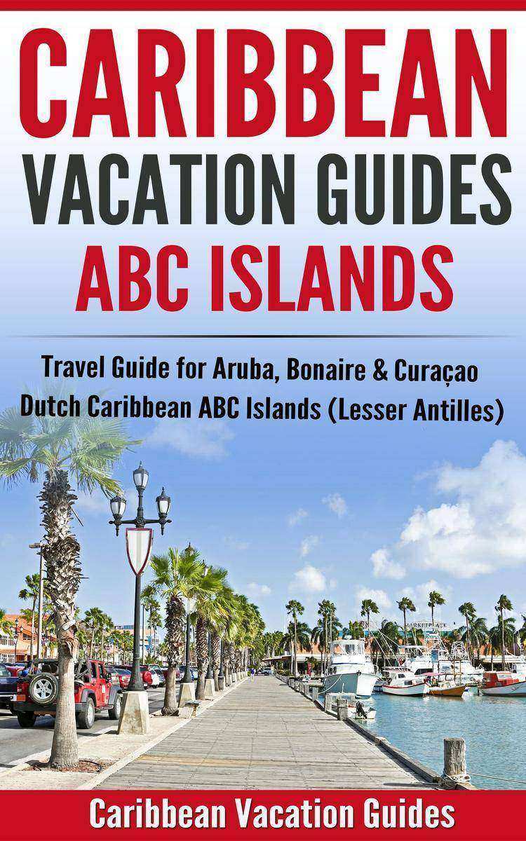 Caribbean Vacation Guides