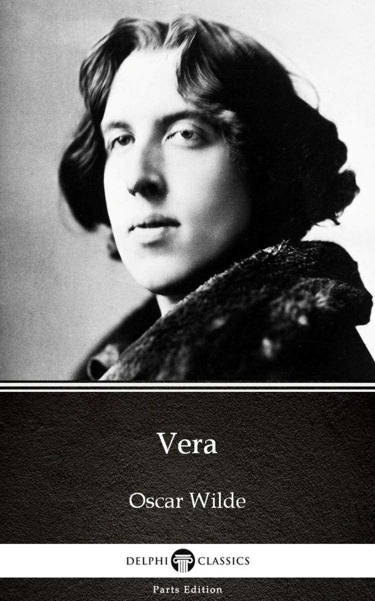 Vera by Oscar Wilde (Illustrated)