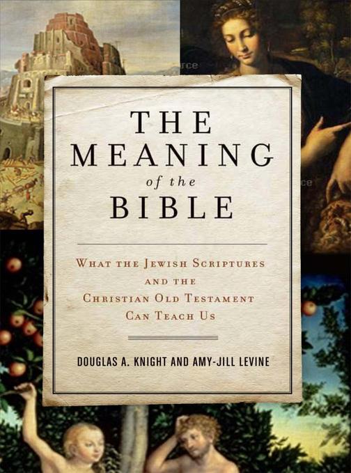 The Meaning of the Bible