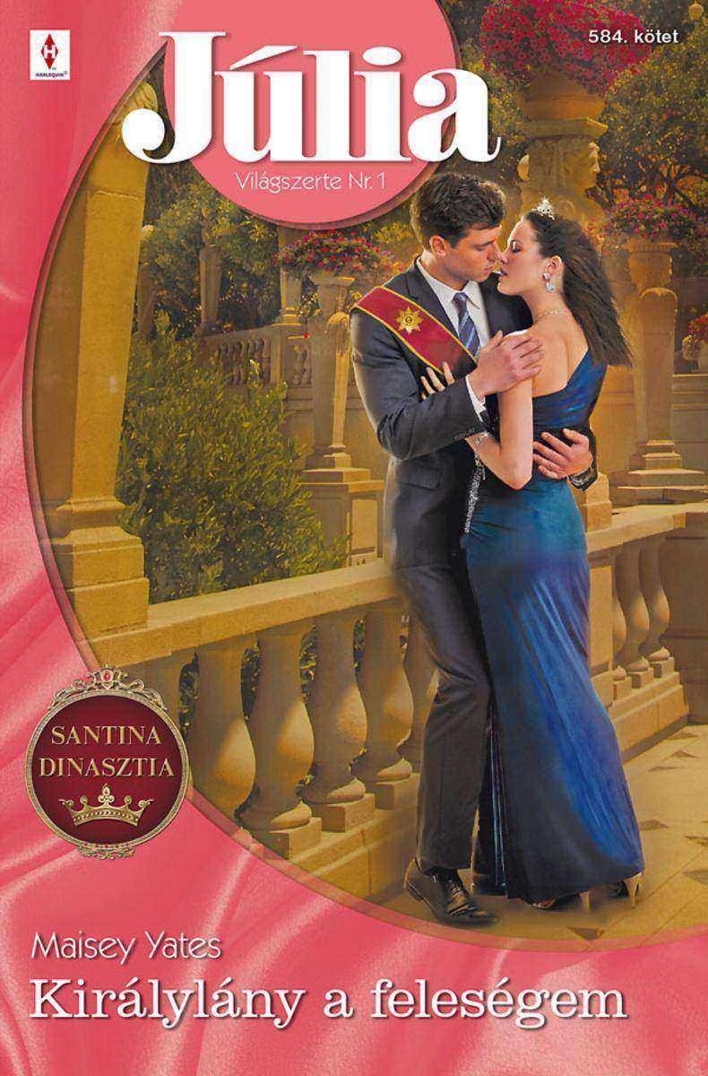 Júlia 584. (Királylány a feleségem)