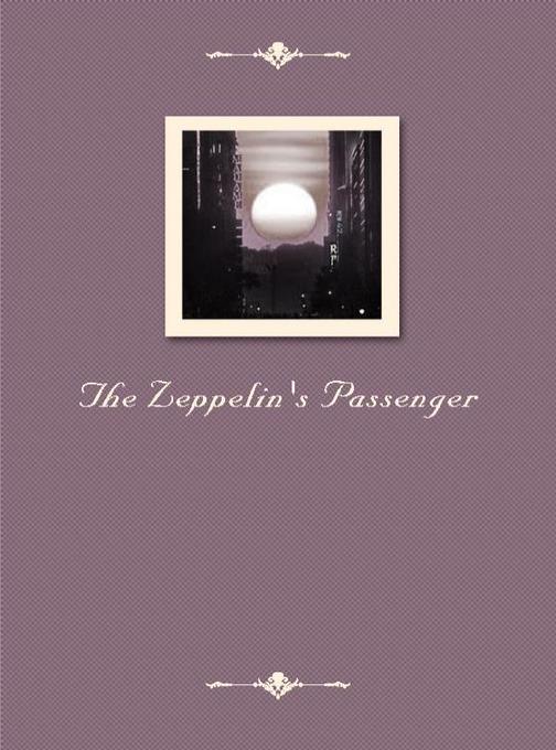 The Zeppelin's Passenger