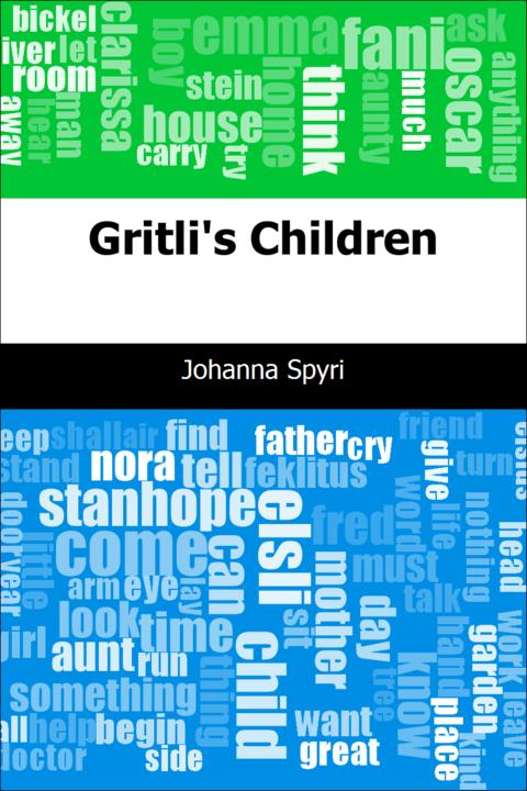 Gritli's Children