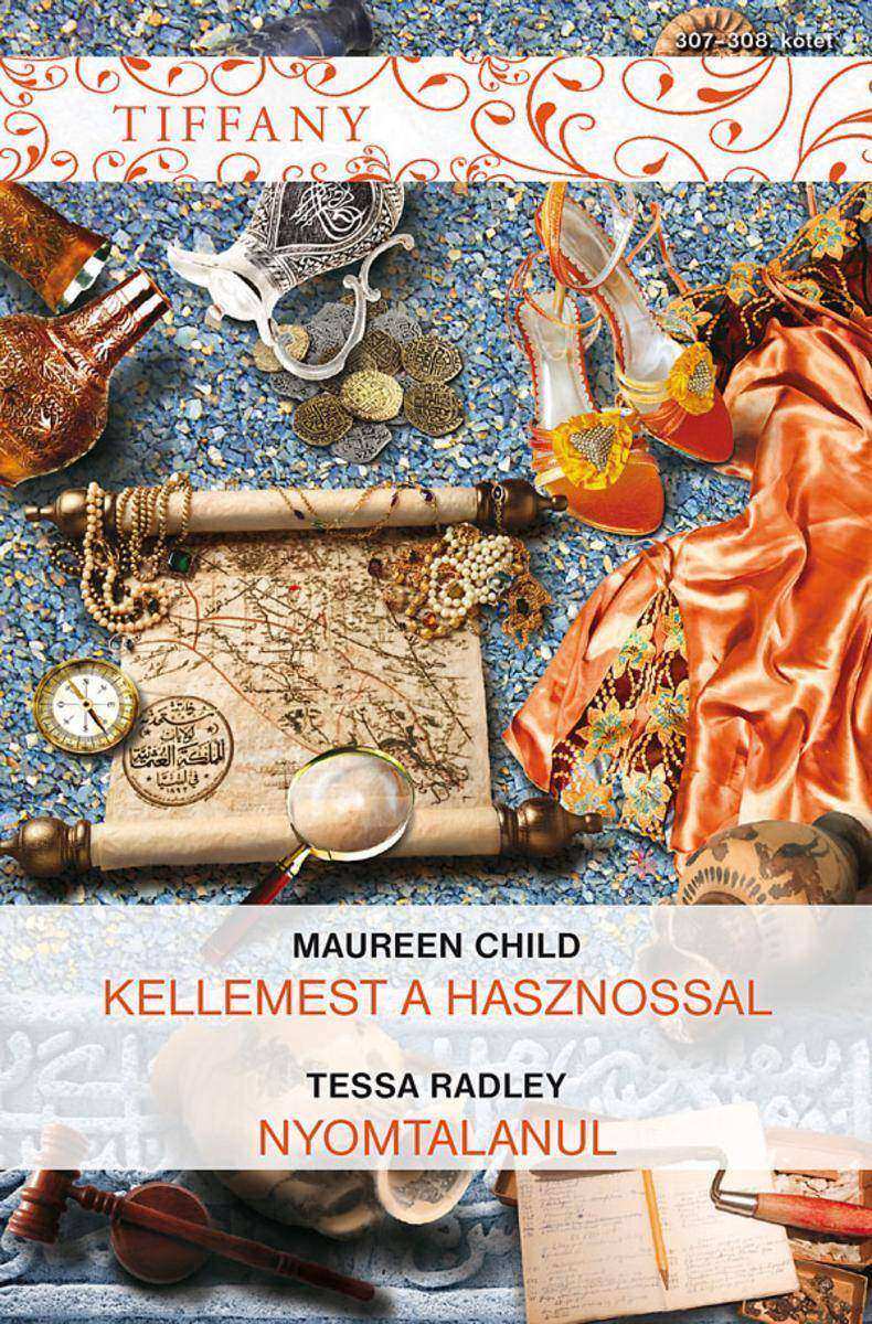 Tiffany 307–308. k?tet (Kellemeset a hasznossal, Nyomtalanul )