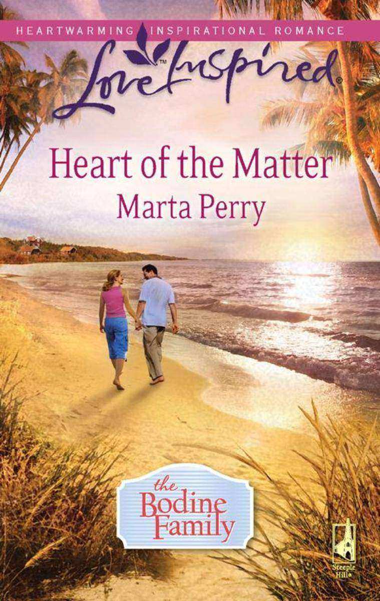 Heart Of The Matter (Mills &  Boon Love Inspired) (The Bodine Family, Book 2)