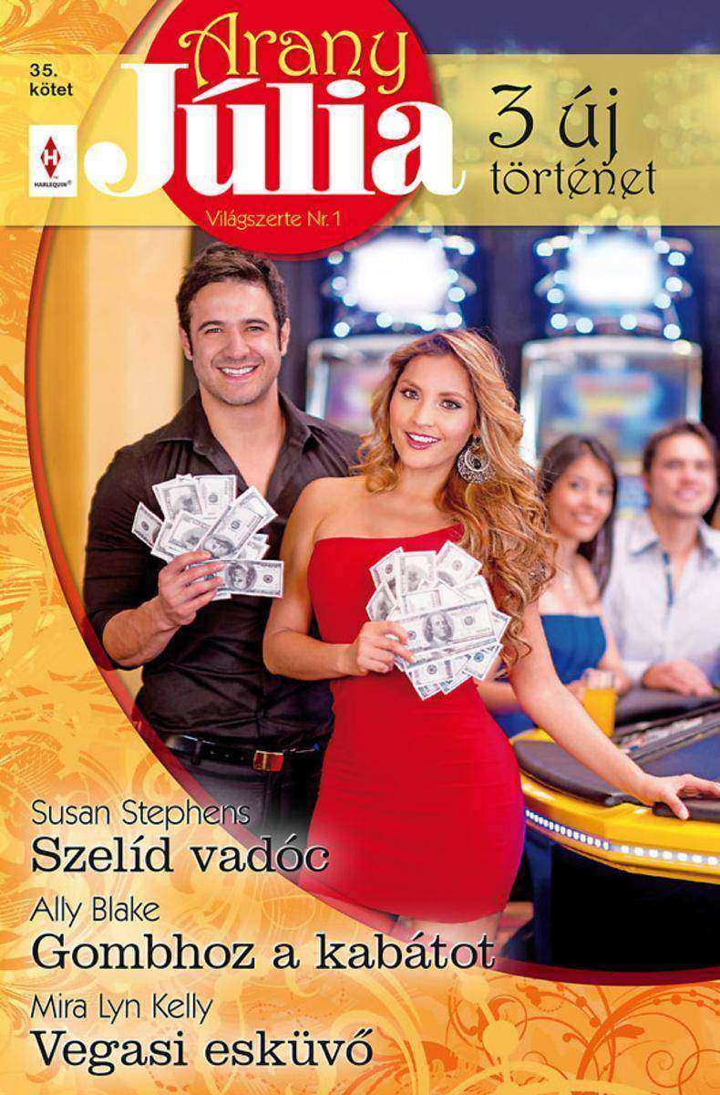 Szelíd vadóc/ Gombhoz a kabátot/ Vegasi esküv?