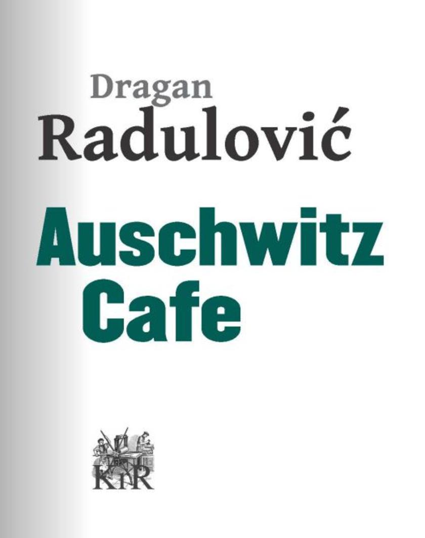 Auschwitz Cafe