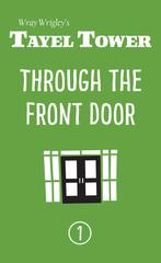 Through the Front Door