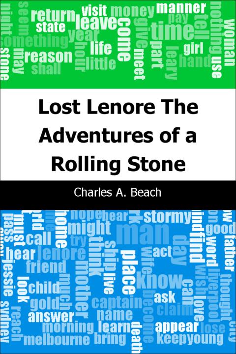 Lost Lenore: The Adventures of a Rolling Stone