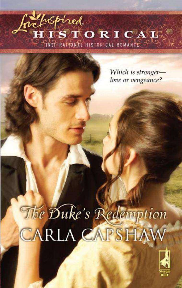 The Duke's Redemption (Mills &  Boon Love Inspired)