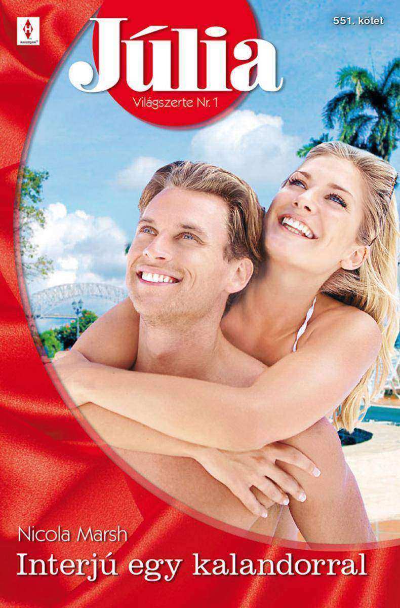 Júlia 551. (Interjú egy kalandorral)